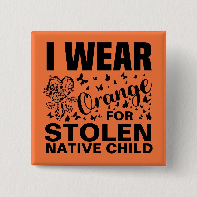 Native American Orange Day Indigenous Indian  2 Inch Square Button (Front)