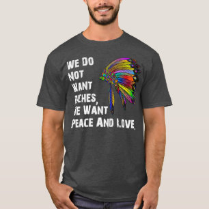 Native american quote (2) T-Shirt
