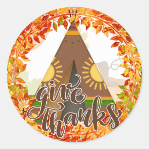 Native American Tipi - Give Thanks Classic Round Sticker