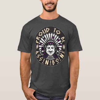 Native American Tribes Proud To Be Assiniboine Chi T-Shirt