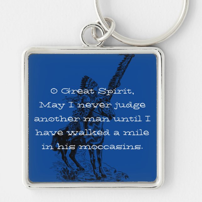 Native American "Walk a mile in his moccasins" Keychain (Front)