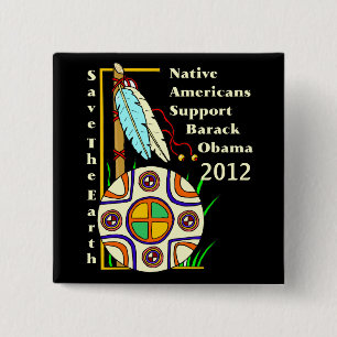NATIVE AMERICANS FOR OBAMA 2012 2 INCH SQUARE BUTTON