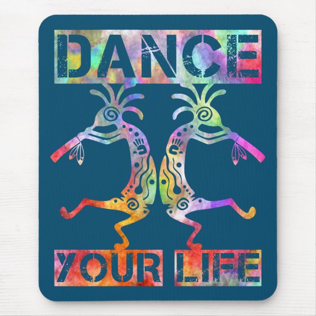 Native Americans Kokopelli - Dance Your Life 3 Mouse Pad (Front)