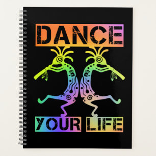 Native Americans Kokopelli - Dance Your Life 4 Planner