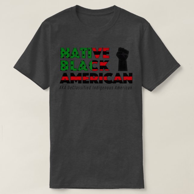 Native Black American  T-Shirt (Design Front)