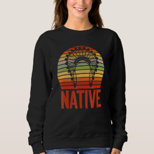 Native Indian American Sweatshirt