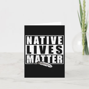 Native Lives Indigenous Native American Day Gear S Card