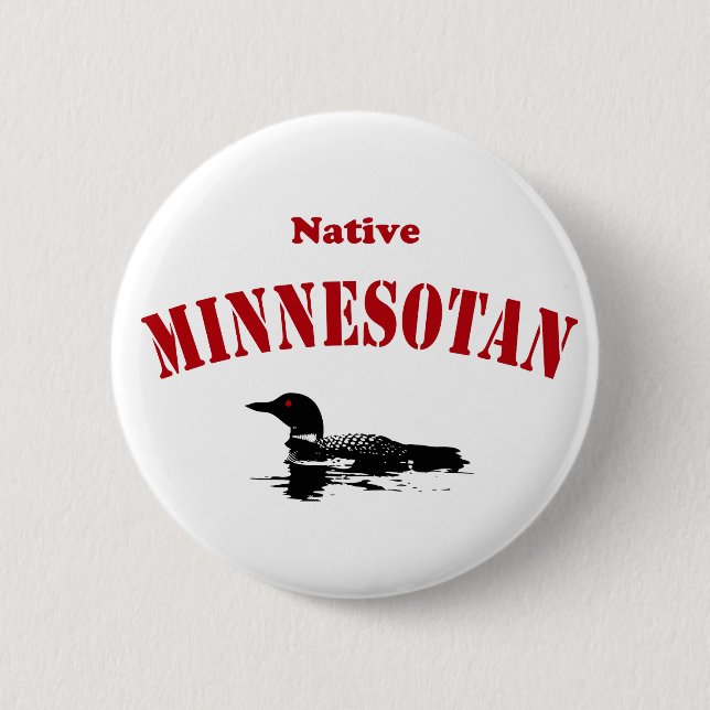 Native Minnesotan 2 Inch Round Button (Front)