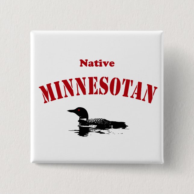 Native Minnesotan 2 Inch Square Button (Front)