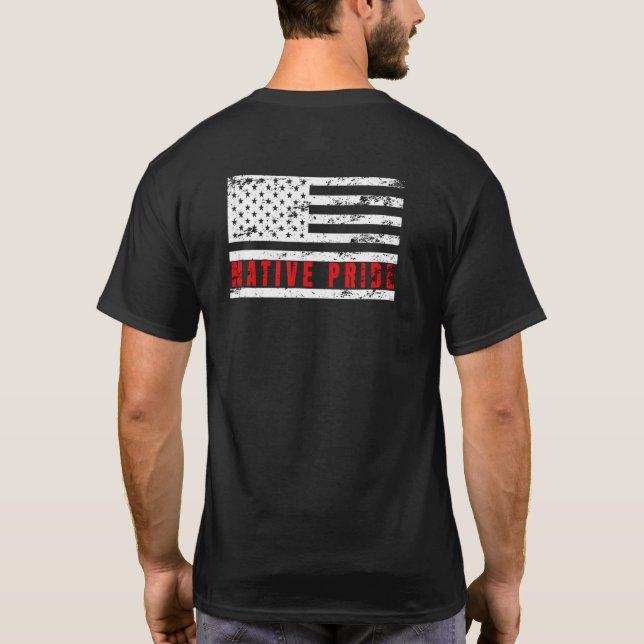 Native Pride Native American Indigenous Peoples Da T-Shirt (Back)