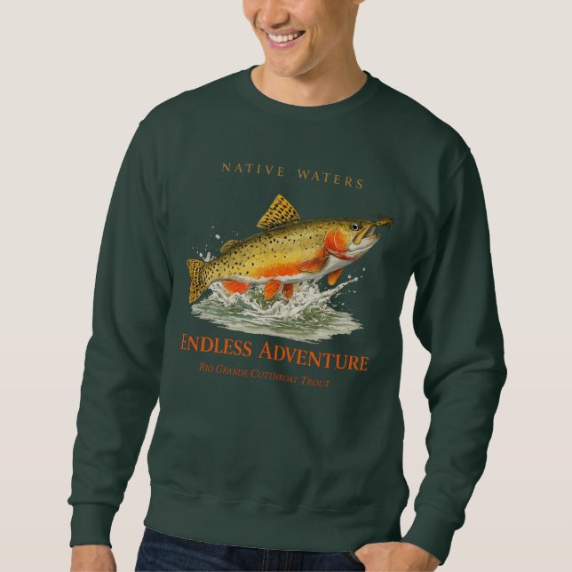 Native Waters Endless Adventure Rio Grande  Sweatshirt (Front)