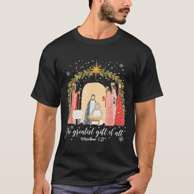 Nativity Christmas Baby Jesus Christian Greatest O T-Shirt (Front)
