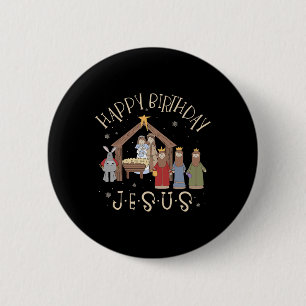 Nativity Happy Birthday Jesus Christmas Nativity C 2 Inch Round Button