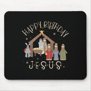 Nativity Happy Birthday Jesus Christmas Nativity C Mouse Pad