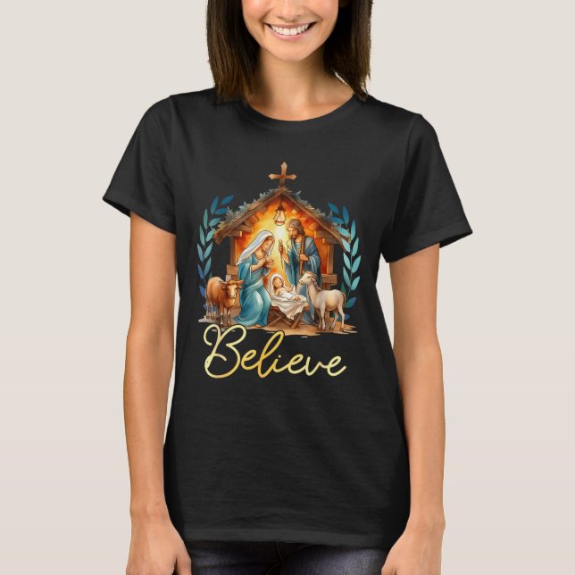 Nativity Scene Believe Christian Xmas Family Merry T-Shirt (Front)