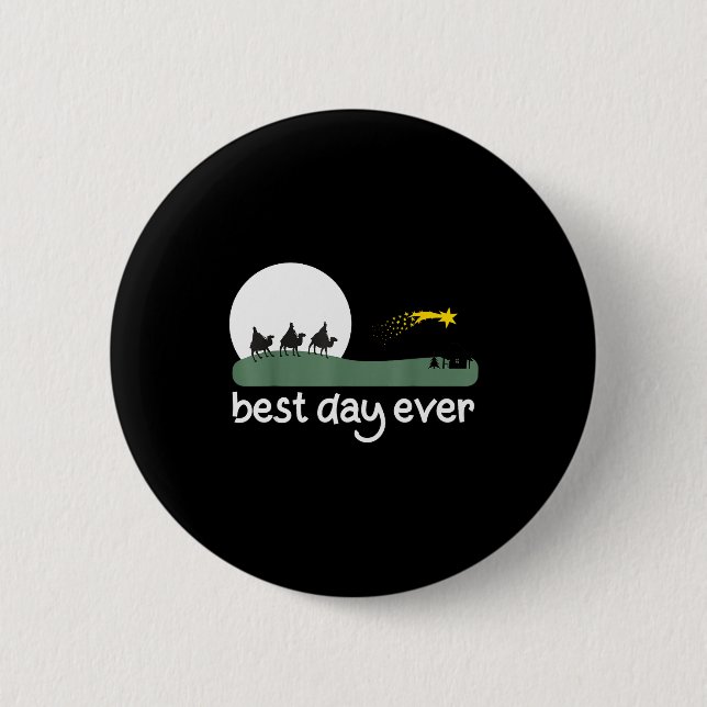 Nativity Scene _ Christmas Day Ever  2 Inch Round Button (Front)