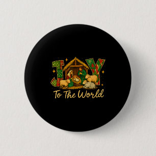 Nativity Scene Joy To The World – Christmas Faith  2 Inch Round Button