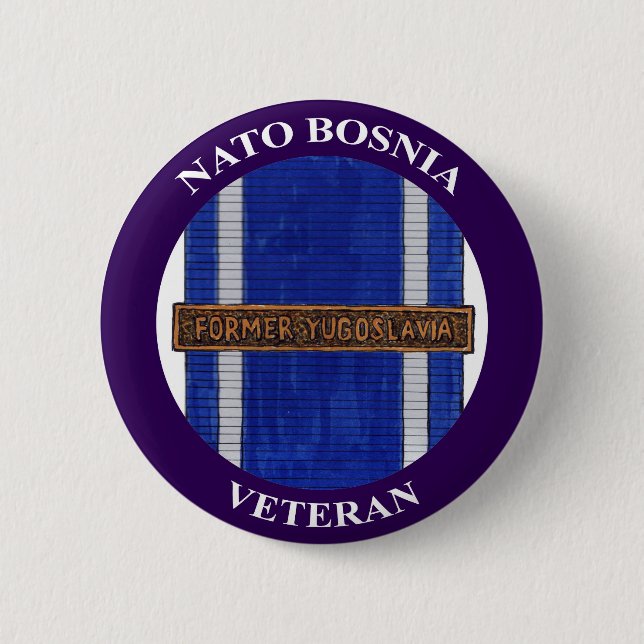 NATO Former Yugoslavia Veteran badge 2 Inch Round Button (Front)