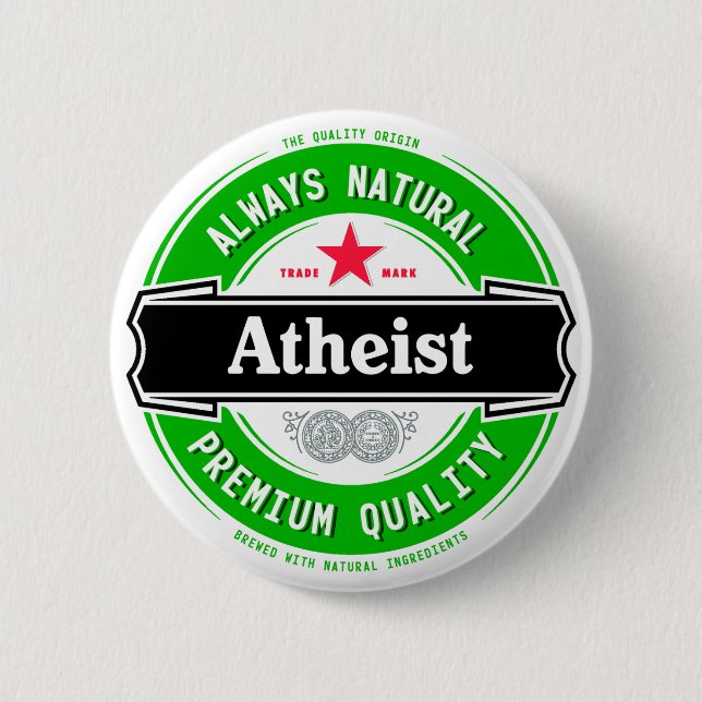 Natural Atheist 2 Inch Round Button (Front)