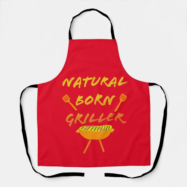 Natural Born Griller Apron (Front)