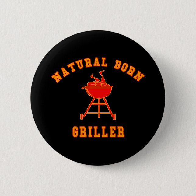 Natural Born Griller Products 2 Inch Round Button (Front)