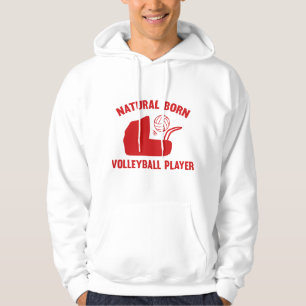 Natural Born Volleyball Player Hoodie