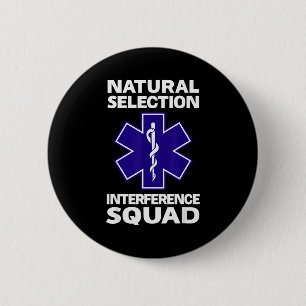 Natural Selection Interference Squad Paramedic Fun 2 Inch Round Button