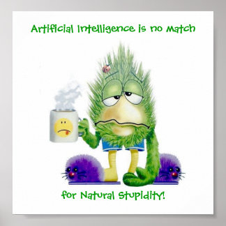 Natural Stupidity Poster