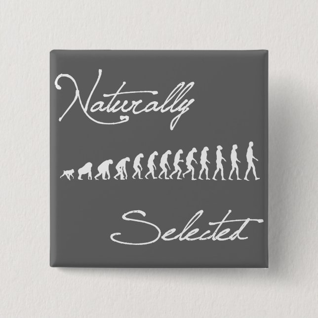 Naturally Selected Evolution Shirt 2 Inch Square Button (Front)