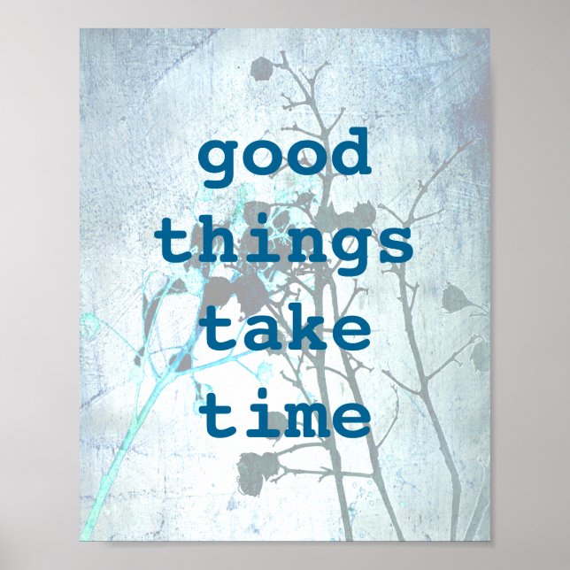 nature art poster les bonnes choses prennent du te (Devant)