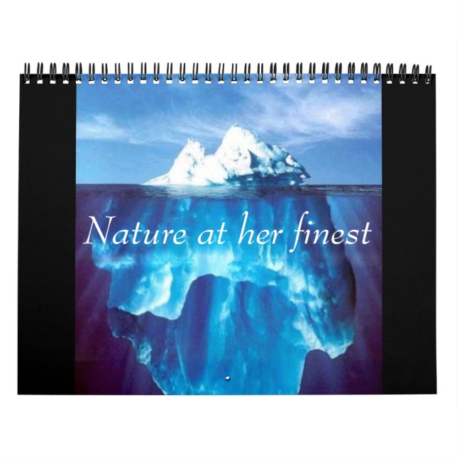 Nature at Her Finest Calendar (Cover)
