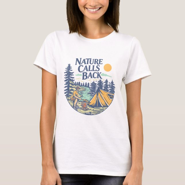 Nature Calls Back T-Shirt (Front)