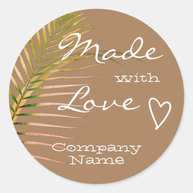 Nature Earth Tone Palm Tree Leaf Made with Love Classic Round Sticker (Front)