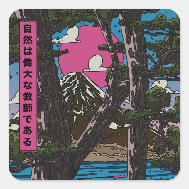 Nature is a great teacher square sticker (Front)