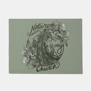 Nature is my Church Druid Goddess Doormat