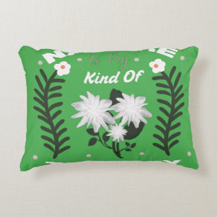 Nature Is My Kind Of Therapy Floral Summer Design Accent Pillow