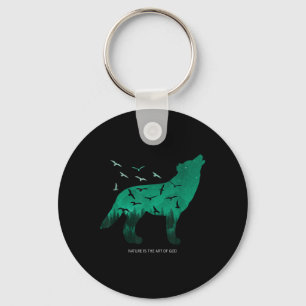 Nature Is The Art Of God - Environmental Protectio Keychain