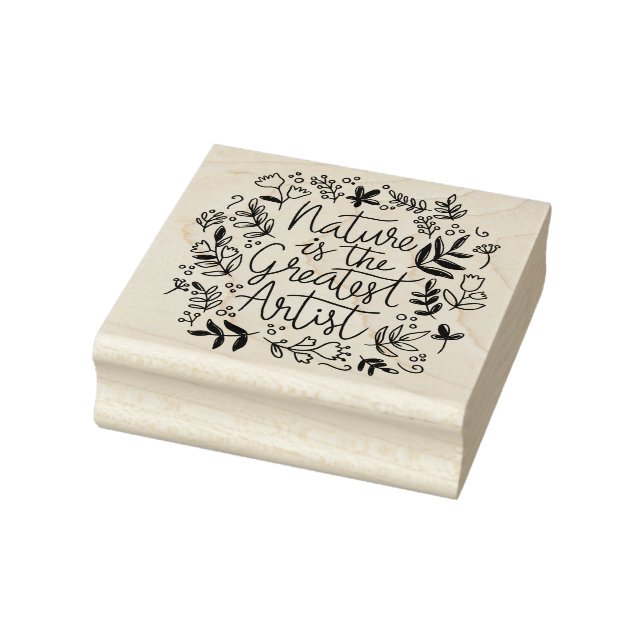 Nature is the greatest artist rubber stamp (Stamp)
