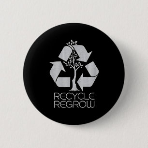 Nature Lover Earth Day Recycle Regrow _1 2 Inch Round Button