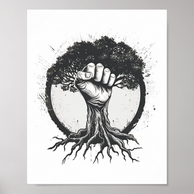 Nature Lover Environmentalist Fist Tree Roots Eart Poster (Front)