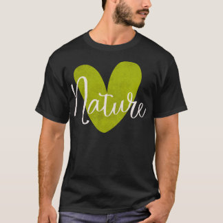nature with heart typography minimalist simple T-Shirt
