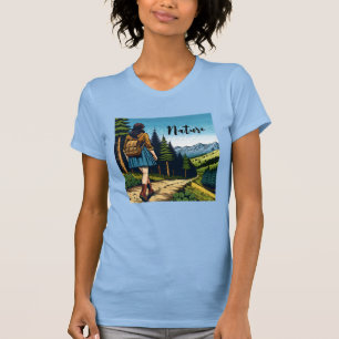 Nature Women Hiking down a Trail T-Shirt