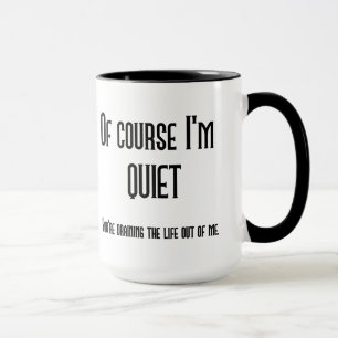 Naturellement je suis tasse tranquille