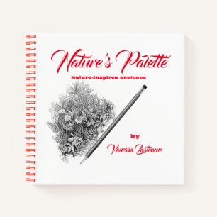 Nature's Palette Nature Sketchbook Personalization Notebook