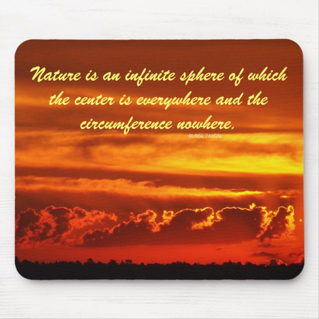 Nature's Sphere Quotes Sunset Clouds Mousepad (Front)
