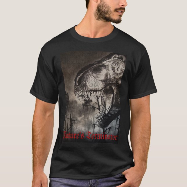 Nature's Terminator T-Shirt (Front)
