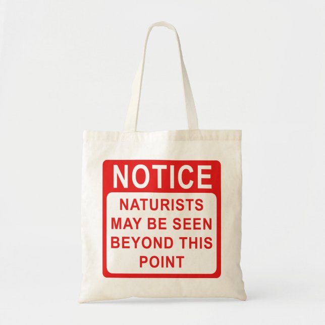 Naturist Warning Sign Notice Tote Bag (Front)