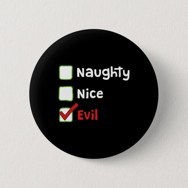 Naughty6  2 inch round button (Front)