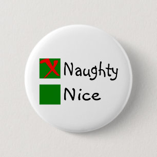 Naughty 2 Inch Round Button
