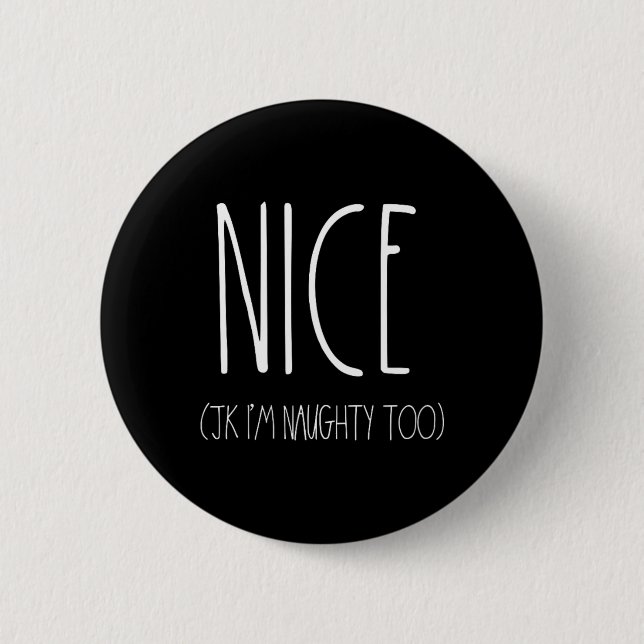 Naughty And Nice Couples Shirts For Christmas Jk N 2 Inch Round Button (Front)